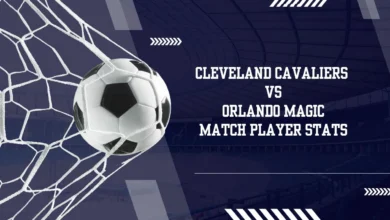 Cleveland Cavaliers vs Orlando Magic Match Player Stats