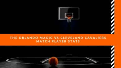 orlando magic vs cleveland cavaliers match player stats