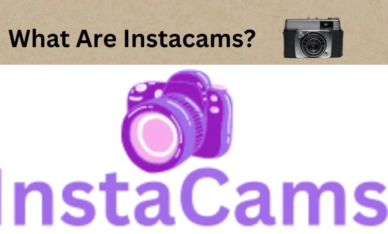 instacams